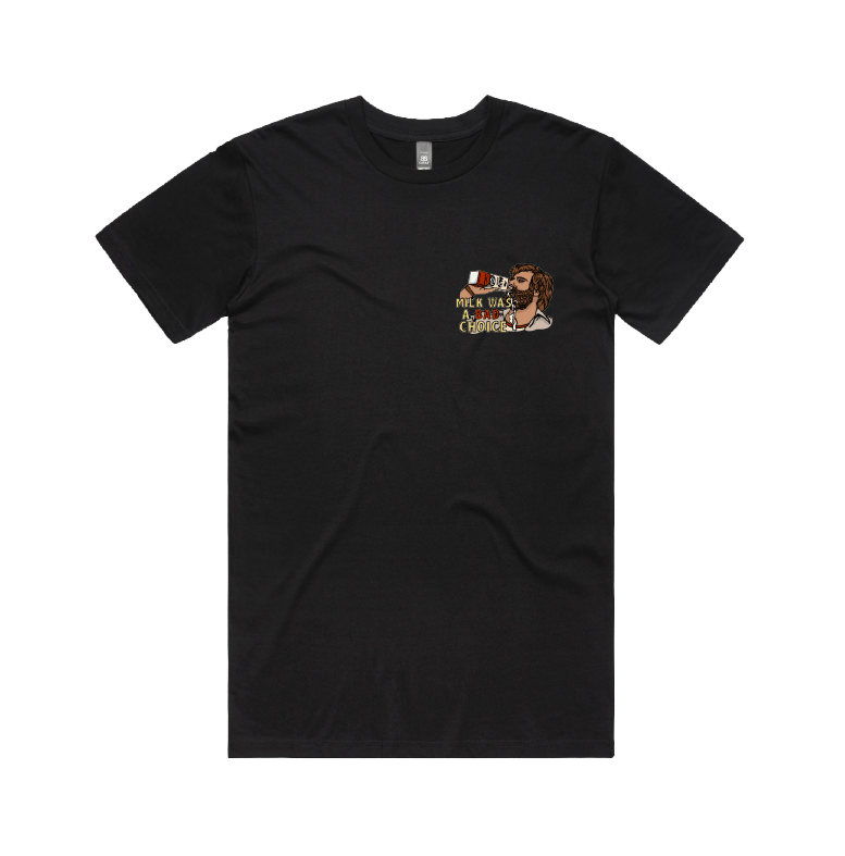 S / Black / Small Front Design Milk Was A Bad Choice 🥛 - Men's T Shirt