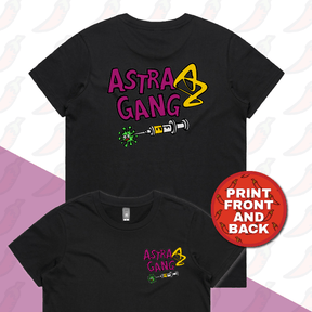 S / Black / Small Front & Large Back Design Astra Gang 💉 - Women's T Shirt