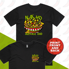 S / Black / Small Front & Large Back Design Nacho Average Dad 😉 – Men's T Shirt