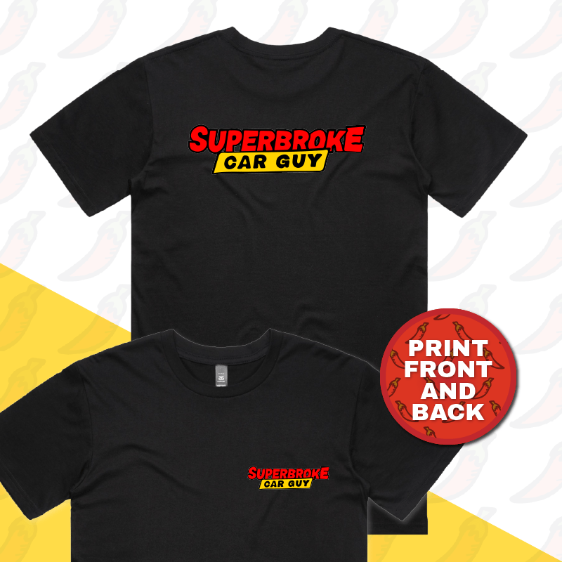S / Black / Small Front & Large Back Design Superbroke Car guy 🚗💸 – Men's T Shirt