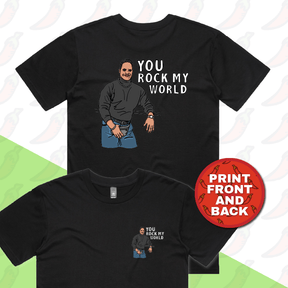 S / Black / Small Front & Large Back Design U Rock My World 👨🏾 - Men's T Shirt