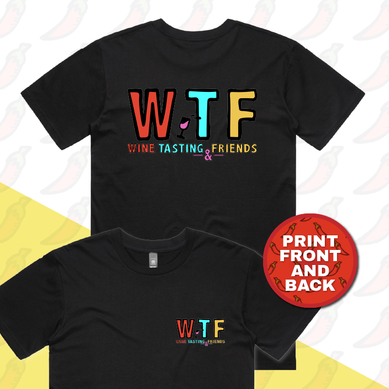 S / Black / Small Front & Large Back Design WTF 🍷💅 –  Men's T Shirt
