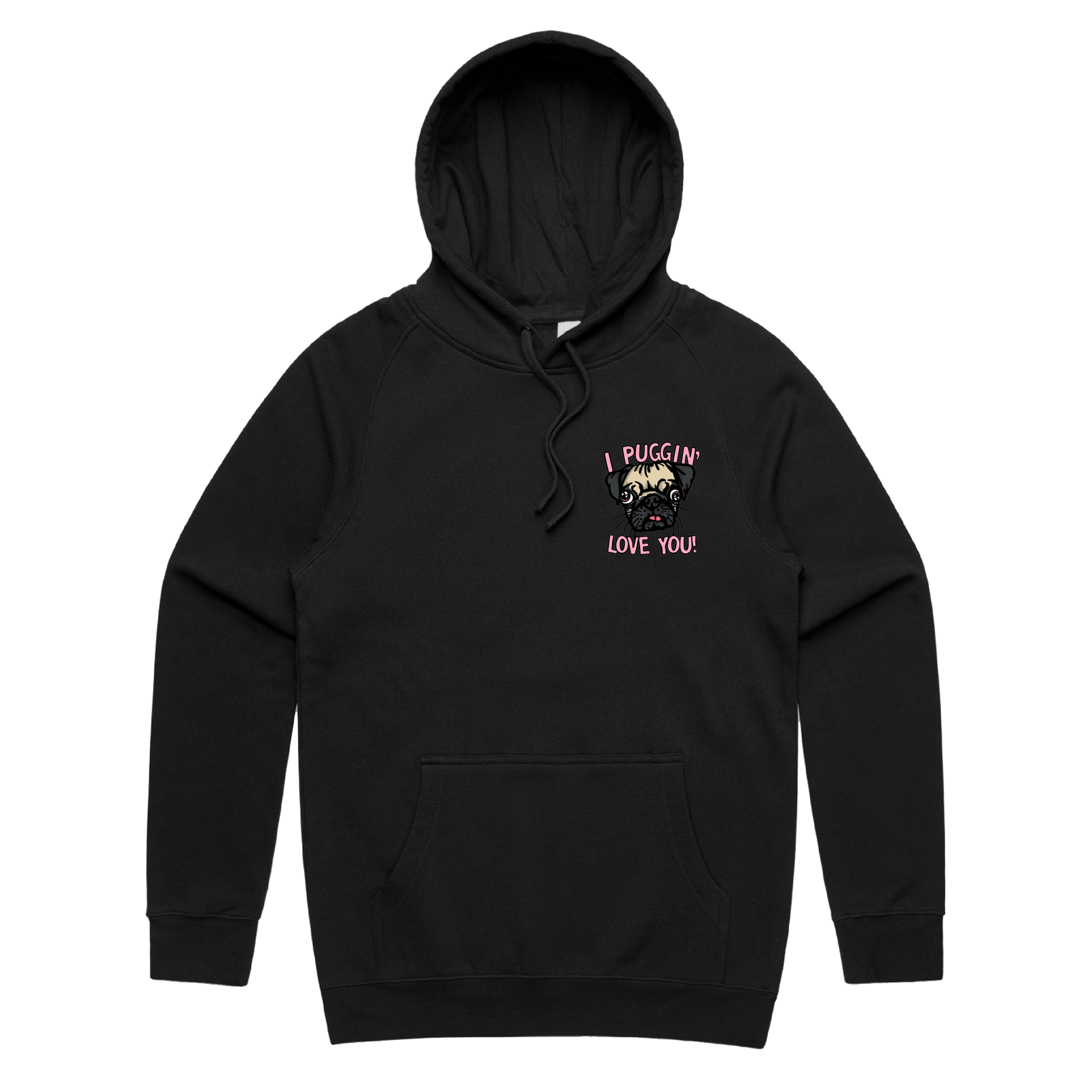 S / Black / Small Front Print Puggin Love you 🐶❣️ - Unisex Hoodie