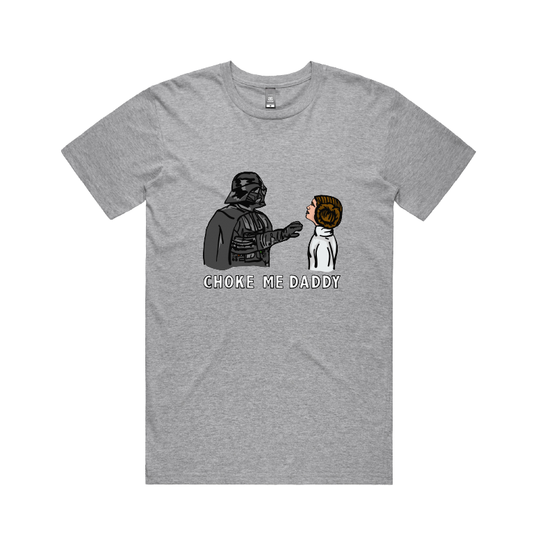 S / Grey / Large Front Design Choke Me Daddy 😲 - Men's T Shirt