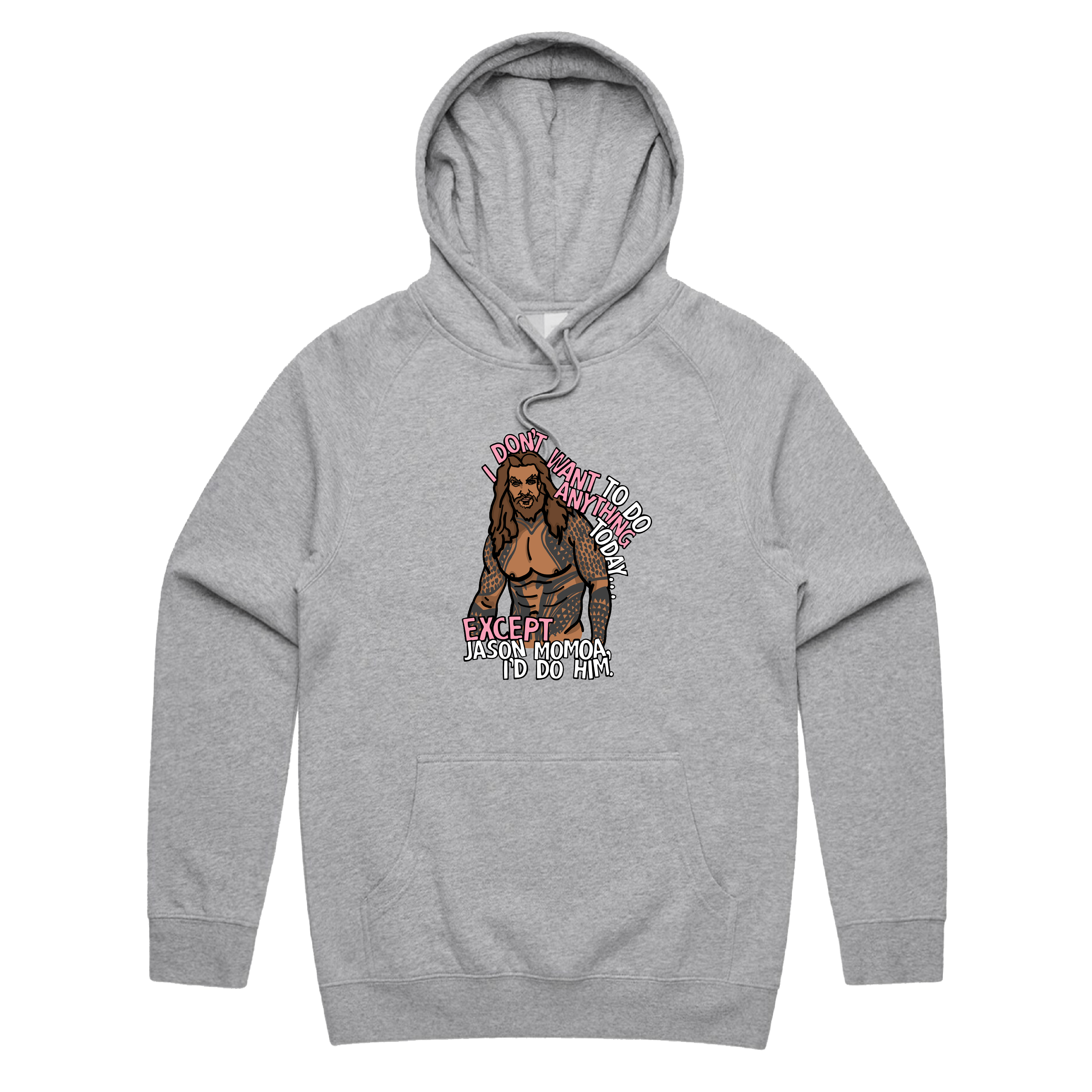 S / Grey / Large Front Design I'd Do Jason Momoa 🐟 - Unisex Hoodie