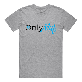 S / Grey / Large Front Design Only Milfs 👩‍👧‍👦👀 - Men's T Shirt