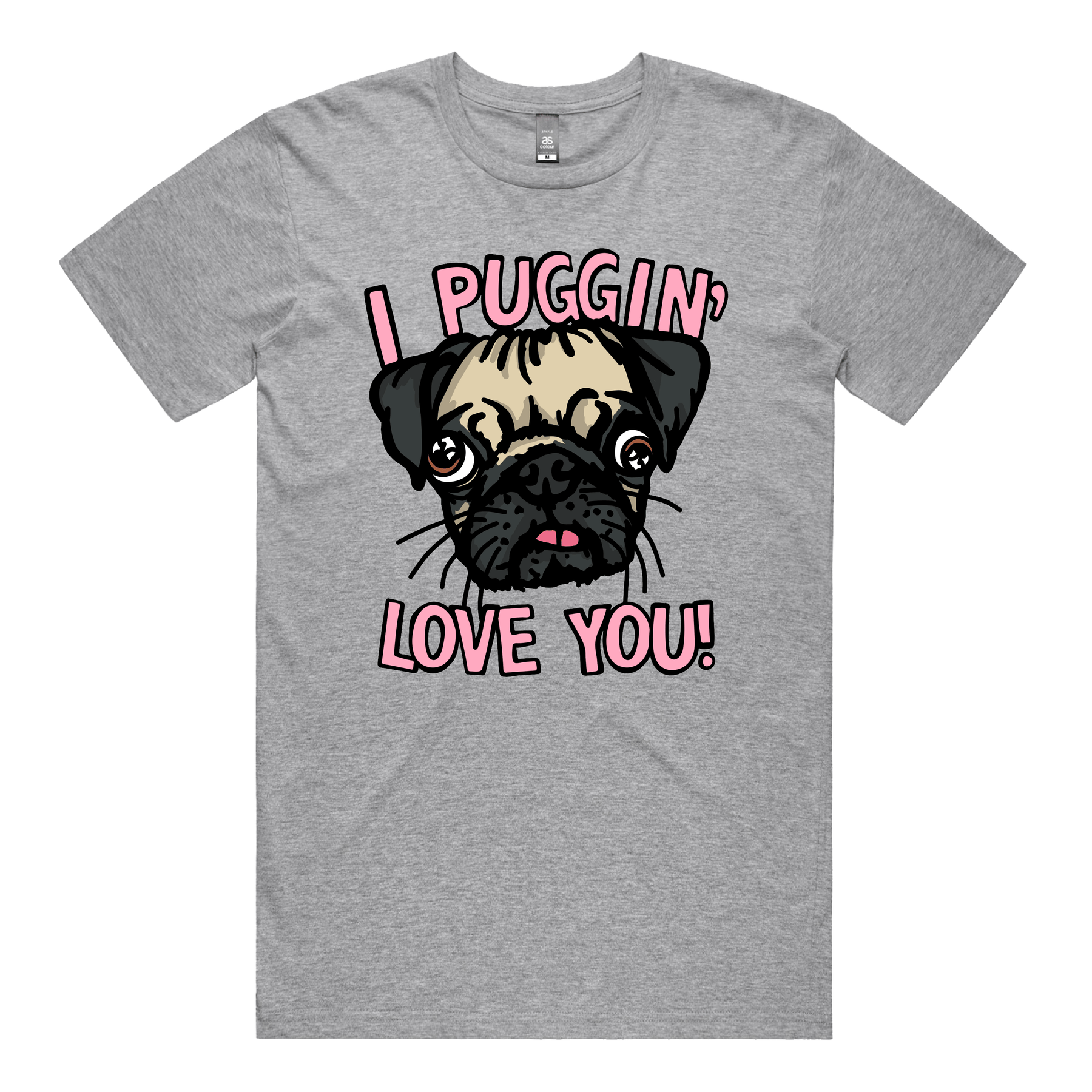 S / Grey / Large Front Design Puggin Love you 🐶❣️ - Men's T Shirt