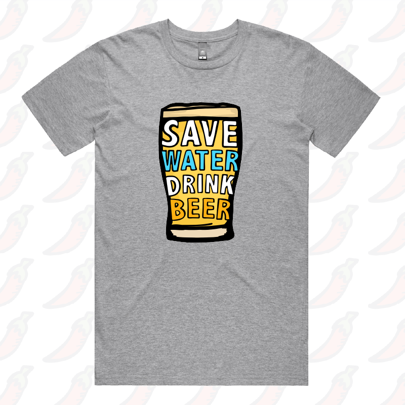 S / Grey / Large Front Design Save Water Drink Beer 🚱🍺 - Men's T Shirt