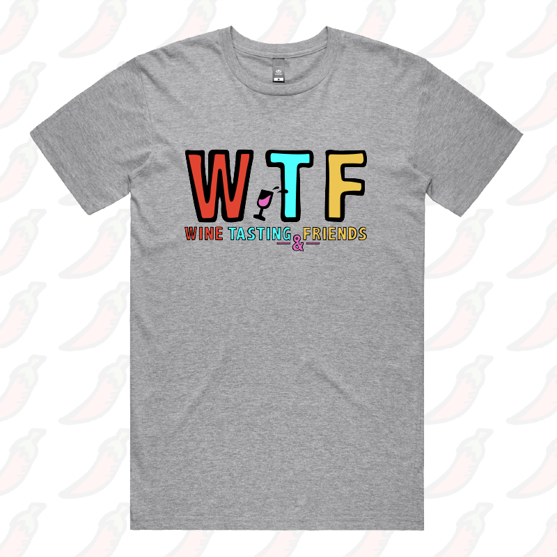 S / Grey / Large Front Design WTF 🍷💅 –  Men's T Shirt