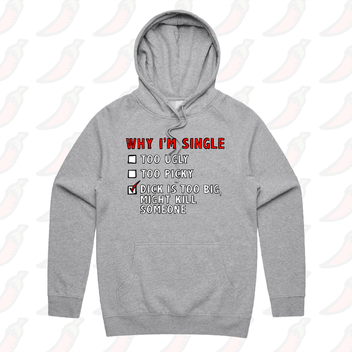 S / Grey / Large Front Print Why I’m Single 🍆☠️ - Unisex Hoodie