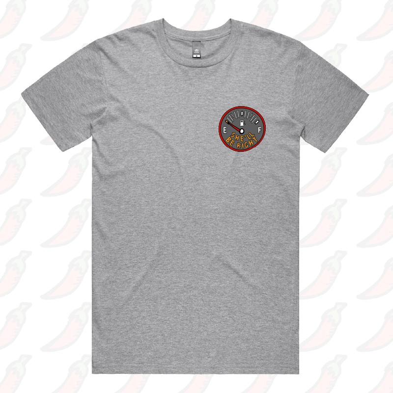 S / Grey / Small Front Design She’ll Be Right Fuel 🤷⛽ – Men's T Shirt