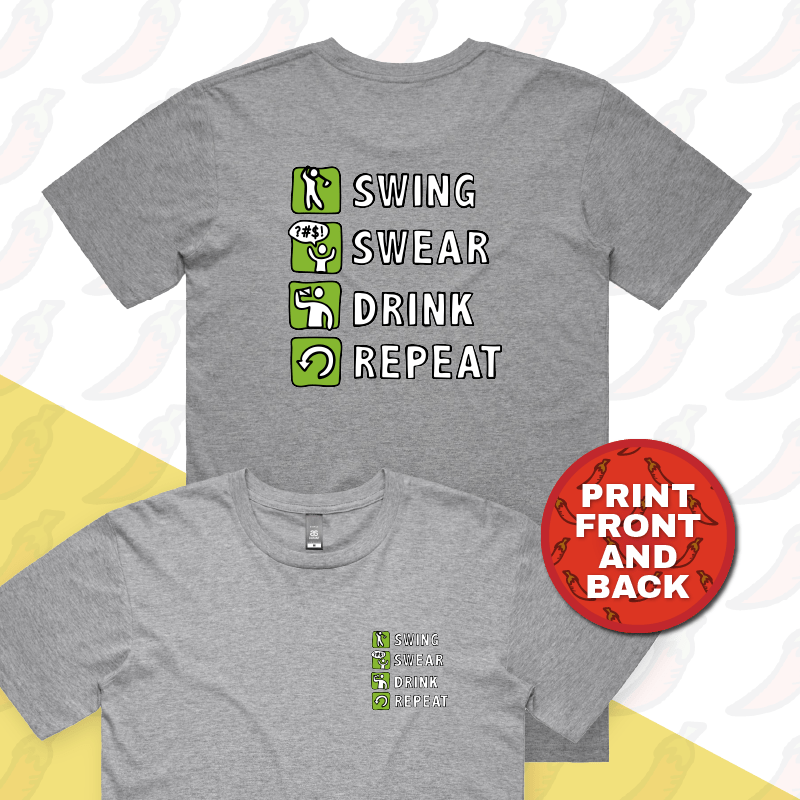 S / Grey / Small Front & Large Back Design Swing Swear Drink Repeat 🏌 –  Men's T Shirt