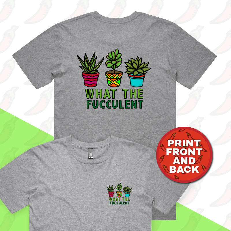 S / Grey / Small Front & Large Back Design What The Fucculent 🌵 – Men's T Shirt