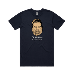 S / Navy / Large Front Design Channing Potatum 🥔 - Men's T Shirt