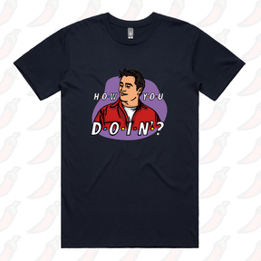 S / Navy / Large Front Design HOW YOU DOIN? 😏- Men's T Shirt