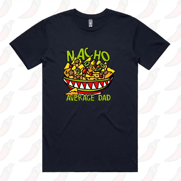 S / Navy / Large Front Design Nacho Average Dad 😉 – Men's T Shirt