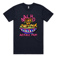 S / Navy / Large Front Design Nacho Average Mum 😉 – Men's T Shirt