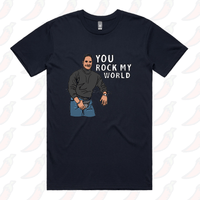 U Rock My World 👨🏾 - Men's T Shirt
