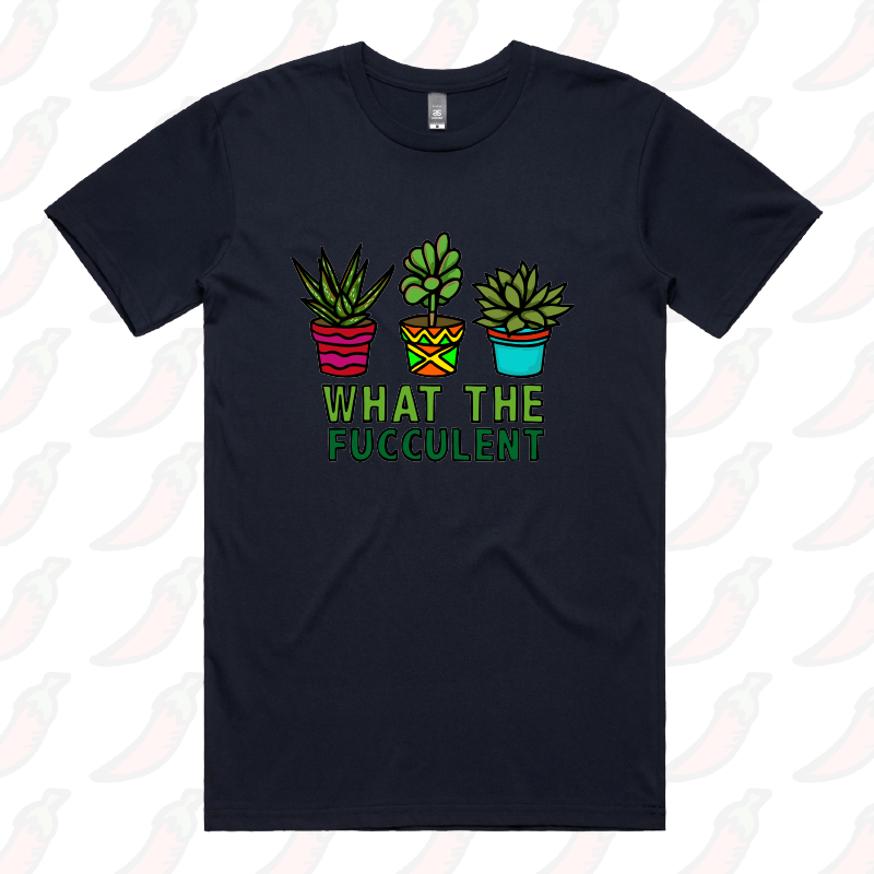 S / Navy / Large Front Design What The Fucculent 🌵 – Men's T Shirt