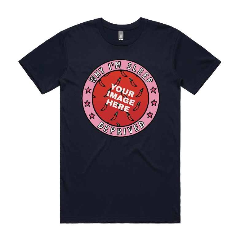 S / Navy Sleep Deprived 👶 - Customisable Men's (Unisex) T Shirt