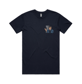 S / Navy / Small Front Design That's What She Said 🖨️ - Men's T Shirt