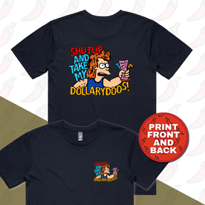 S / Navy / Small Front & Large Back Design Take My Dollary Doos 💵 – Men's T Shirt