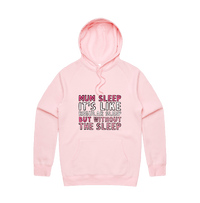 S / Pink / Large Front Design Mum Sleep 🥱 - Unisex Hoodie