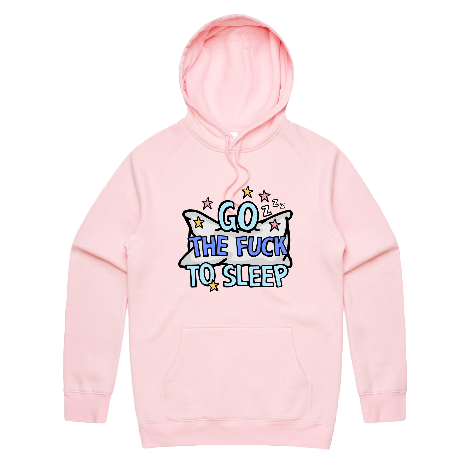 S / Pink / Large Front Print Go The F To Sleep 🤬💤 - Unisex Hoodie