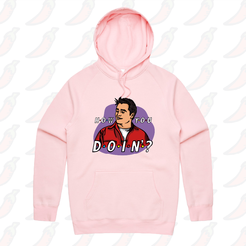 HOW YOU DOIN? 😏- Unisex Hoodie