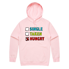 S / Pink / Large Front Print Single Taken Hungry 🍔🍟 - Unisex Hoodie