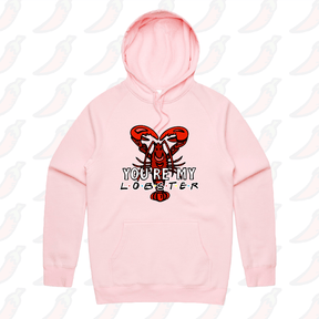 S / Pink / Large Front Print You’re My Lobster 🦞- Unisex Hoodie
