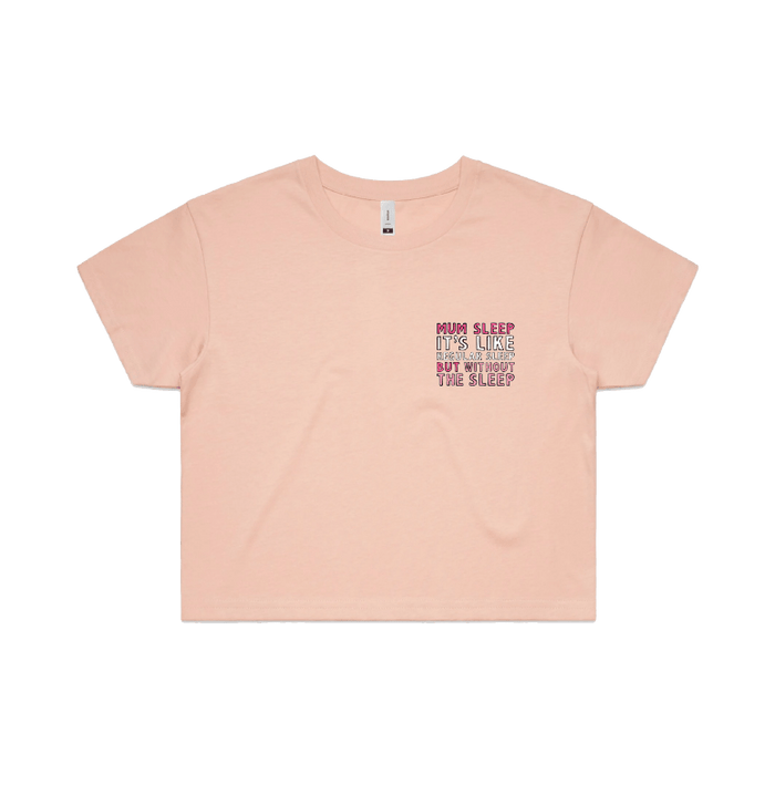 S / Pink Mum Sleep 🥱 - Women's Crop Top