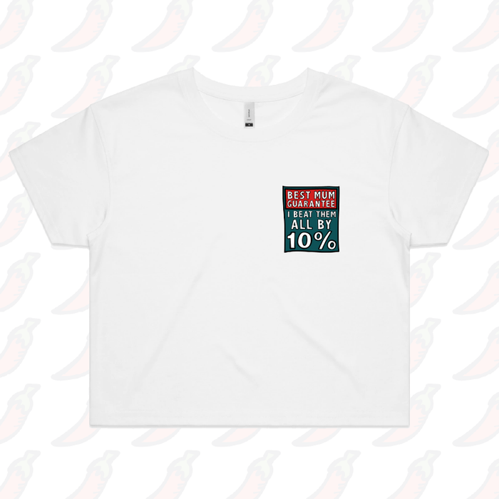 S / White Best Mum Guarantee 🔨 - Women's Crop Top