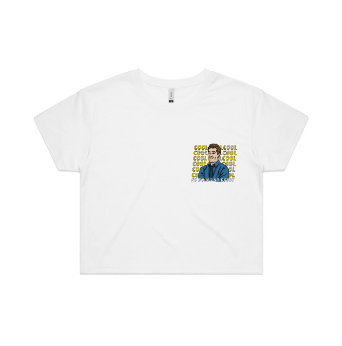 S / White Cool Cool Cool 👮‍♂️ - Women's Crop Top
