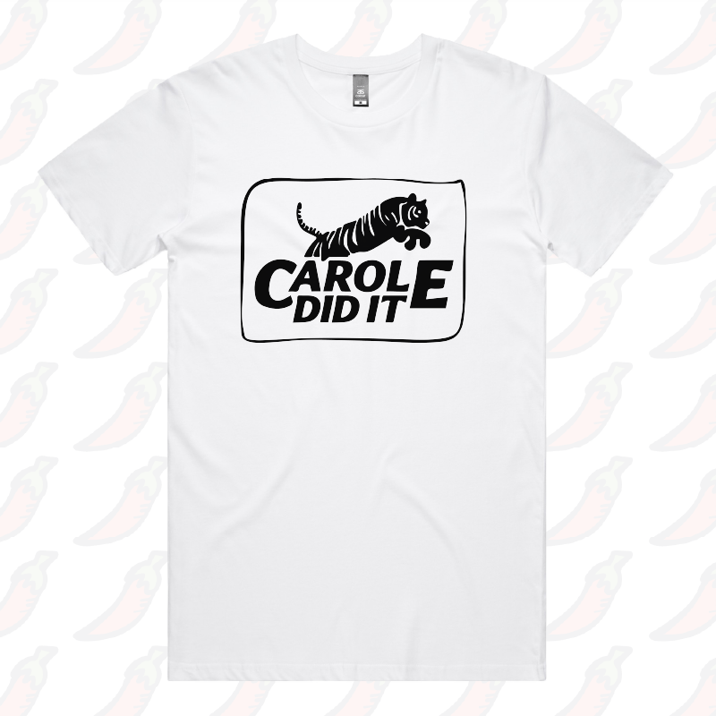 Carole Did It 🥩 - Men's T Shirt