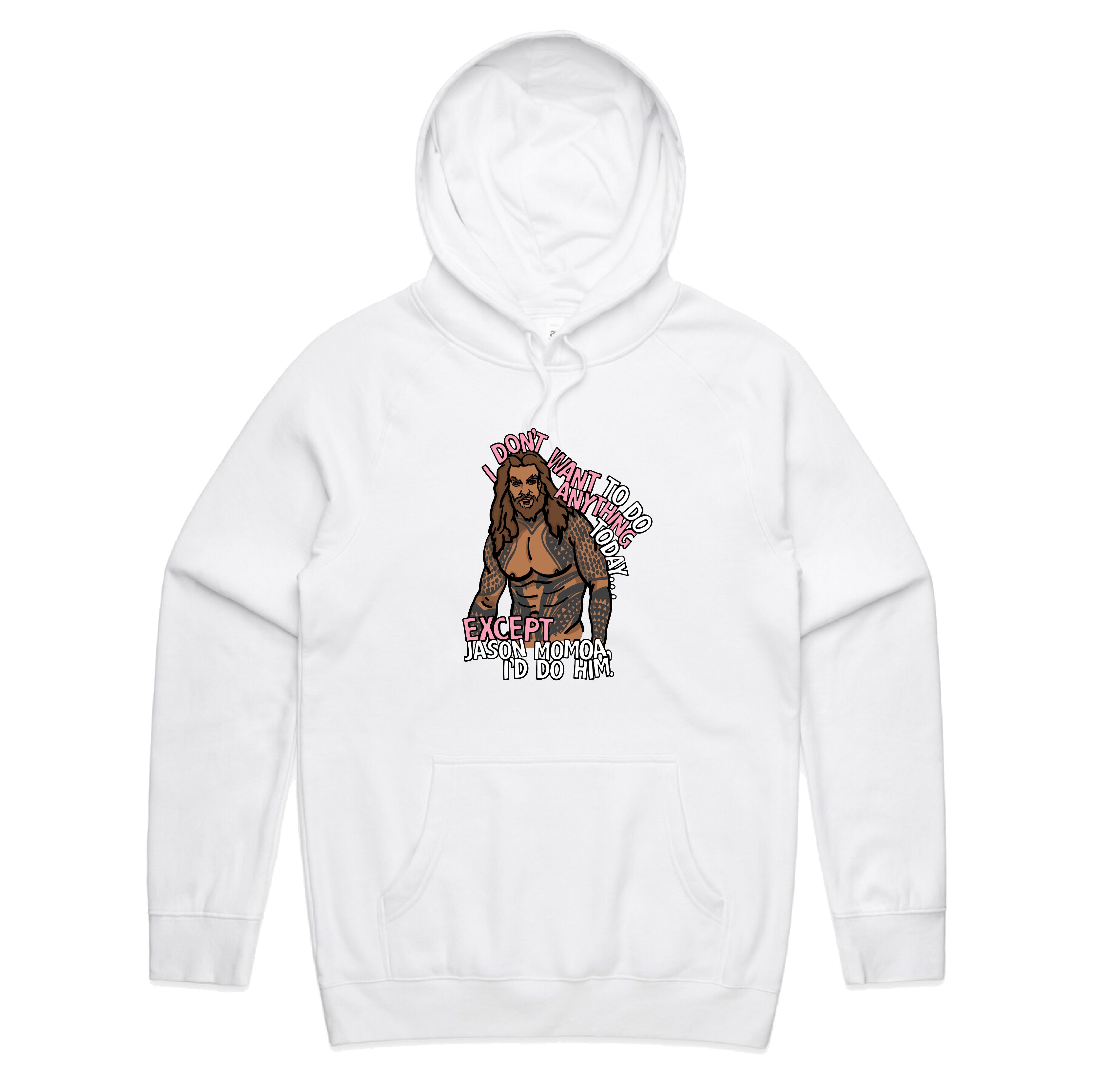 S / White / Large Front Design I'd Do Jason Momoa 🐟 - Unisex Hoodie