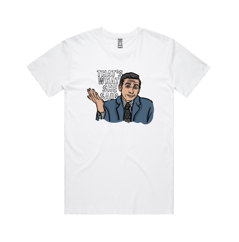 S / White / Large Front Design That's What She Said 🖨️ - Men's T Shirt
