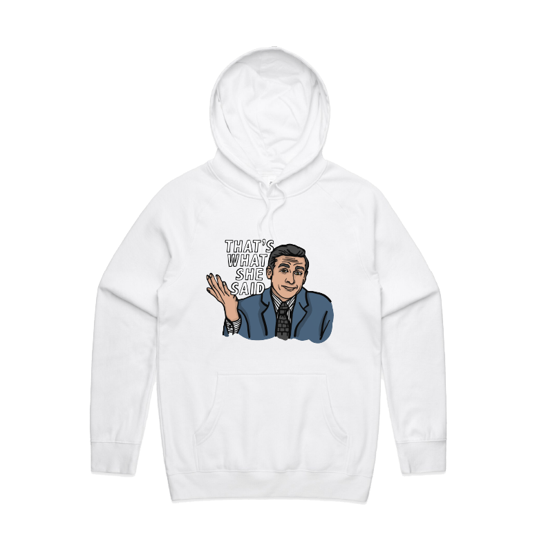 S / White / Large Front Design That's What She Said 🖨️ - Unisex Hoodie