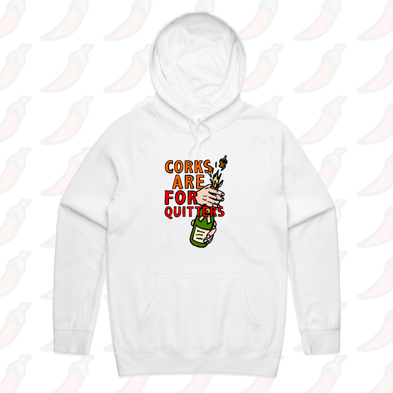 S / White / Large Front Print Corks Are For Quitters 🍾 – Unisex Hoodie