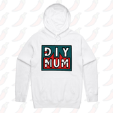 S / White / Large Front Print DIY Mum 🔨 – Unisex Hoodie