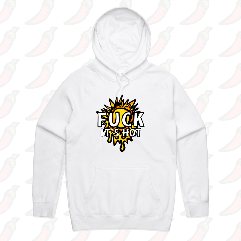 S / White / Large Front Print F It’s Hot ☀🤬 - Unisex Hoodie