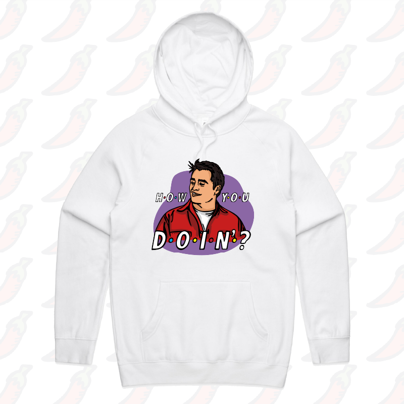 HOW YOU DOIN? 😏- Unisex Hoodie