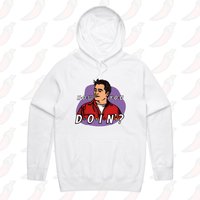 HOW YOU DOIN? 😏- Unisex Hoodie