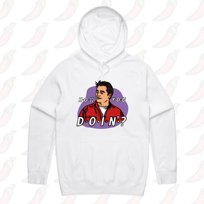 HOW YOU DOIN? 😏- Unisex Hoodie