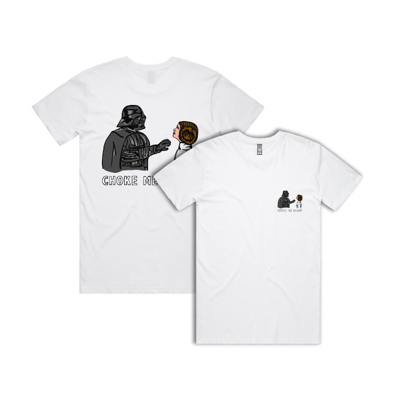 S / White / Small Front & Large Back Design Choke Me Daddy 😲 - Men's T Shirt