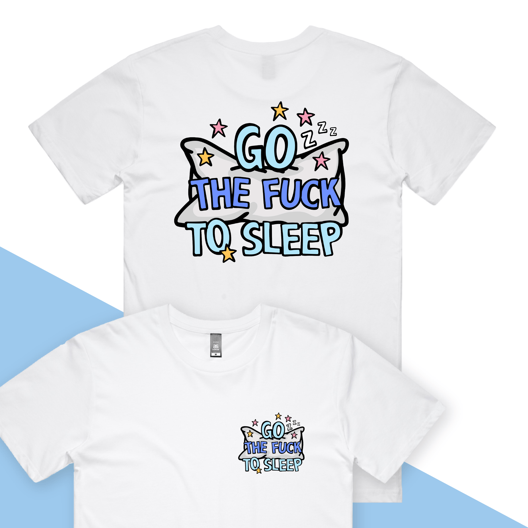 S / White / Small Front & Large Back Design Go The F To Sleep 🤬💤 - Men's T Shirt