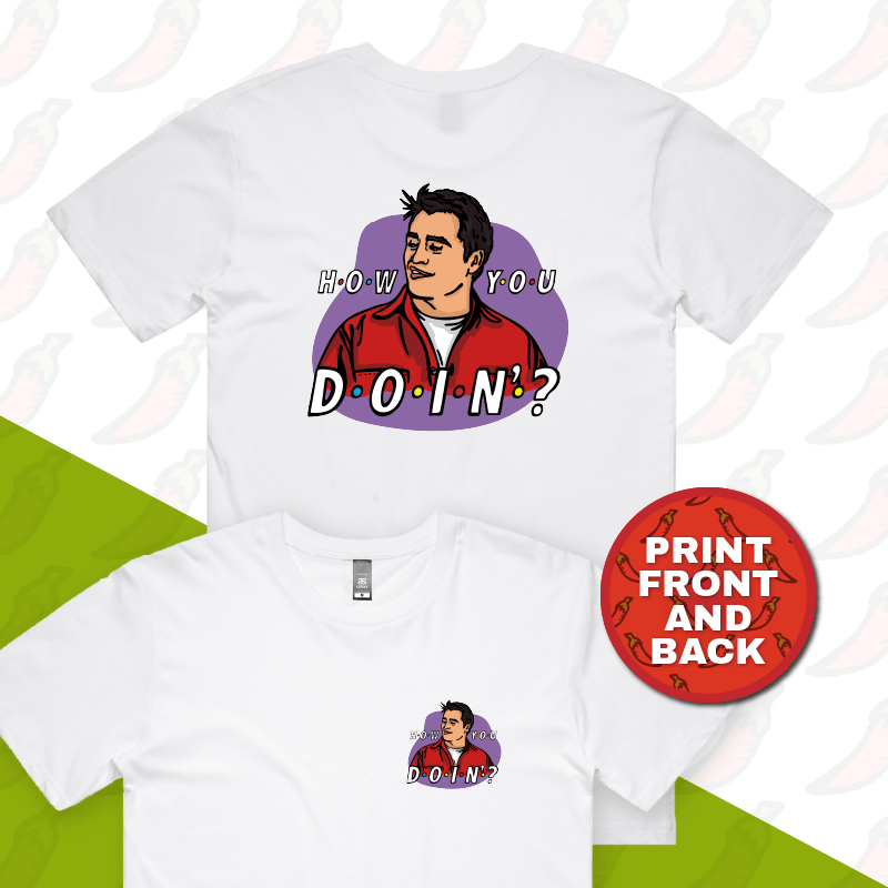 S / White / Small Front & Large Back Design HOW YOU DOIN? 😏- Men's T Shirt