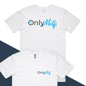 S / White / Small Front & Large Back Design Only Milfs 👩‍👧‍👦👀 - Men's T Shirt