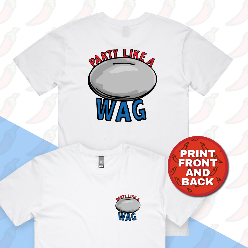 S / White / Small Front & Large Back Design Party Like a WAG 🍽❄ - Men's T Shirt