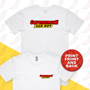 S / White / Small Front & Large Back Design Superbroke Car guy 🚗💸 – Men's T Shirt